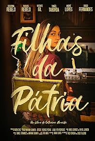Primary photo for Filhas da Pátria Primary photo for Filhas da Pátria