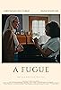 Primary photo for A Fugue