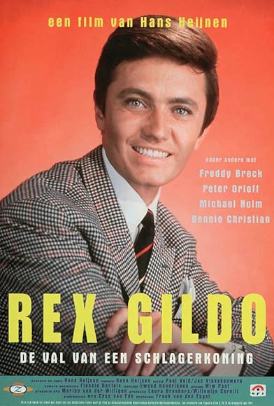 Primary photo for Rex Gildo: The Fall of the King of Schmalzy Hits Primary photo for Rex Gildo: The Fall of the King of Schmalzy Hits