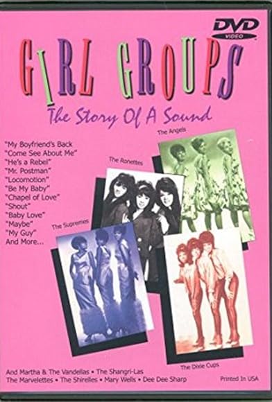 Primary photo for Girl Groups: The Story of a Sound Primary photo for Girl Groups: The Story of a Sound