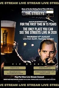 Primary photo for The Streets: None of Us Are Getting Out of This LIVE Alive
