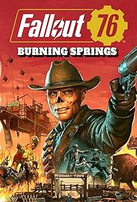 Primary photo for Fallout 76: Burning Springs