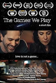 Primary photo for The Games We Play