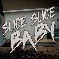 Primary photo for Slice Slice Baby