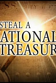 Primary photo for To Steal a 'National Treasure'