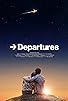 Primary photo for Departures Primary photo for Departures