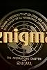 Primary photo for Enigma