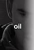 Primary photo for Oil