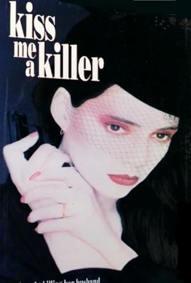 Primary photo for Kiss Me a Killer Primary photo for Kiss Me a Killer