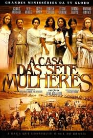 A Casa das Sete Mulheres (2003)