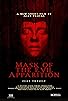 Primary photo for Mask of the Evil Apparition Primary photo for Mask of the Evil Apparition