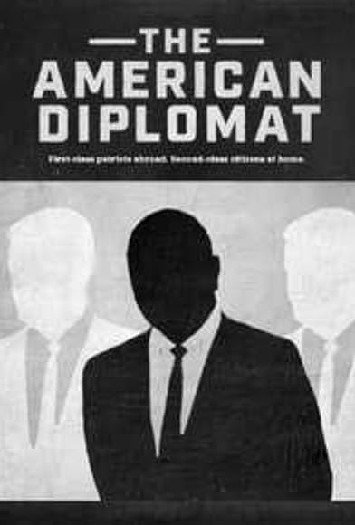 Primary photo for The American Diplomat Primary photo for The American Diplomat