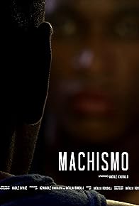 Primary photo for Machismo