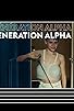 Primary photo for Generation Alpha