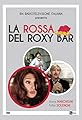 La rossa del Roxy Bar's primary photo