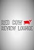 Primary photo for Red Cow Review Lounge Primary photo for Red Cow Review Lounge