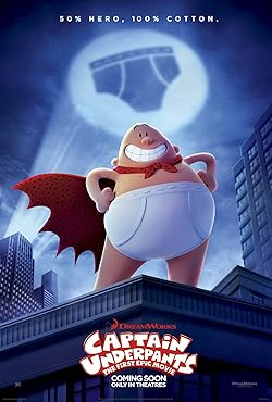Poster of Captain Underpants: The First Epic Movie