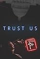 Trust Us's primary photo