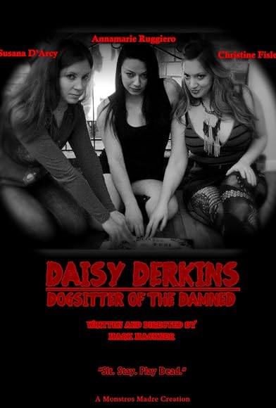 Primary photo for Daisy Derkins: Dogsitter of the Damned Primary photo for Daisy Derkins: Dogsitter of the Damned