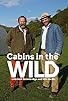 Primary photo for Cabins in the Wild with Dick Strawbridge Primary photo for Cabins in the Wild with Dick Strawbridge