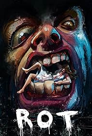 Rot (2019) - IMDb
