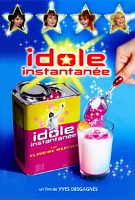 Primary photo for Idole instantanée