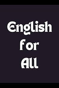 Primary photo for English for All