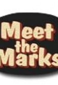 Primary photo for Meet the Marks Primary photo for Meet the Marks