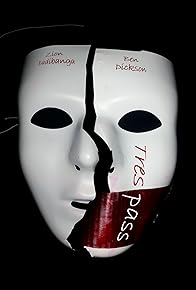 Primary photo for Trespass