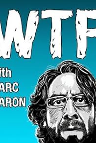 Primary photo for WTF with Marc Maron