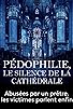 Primary photo for Pédophilie, un silence de cathédrale Primary photo for Pédophilie, un silence de cathédrale