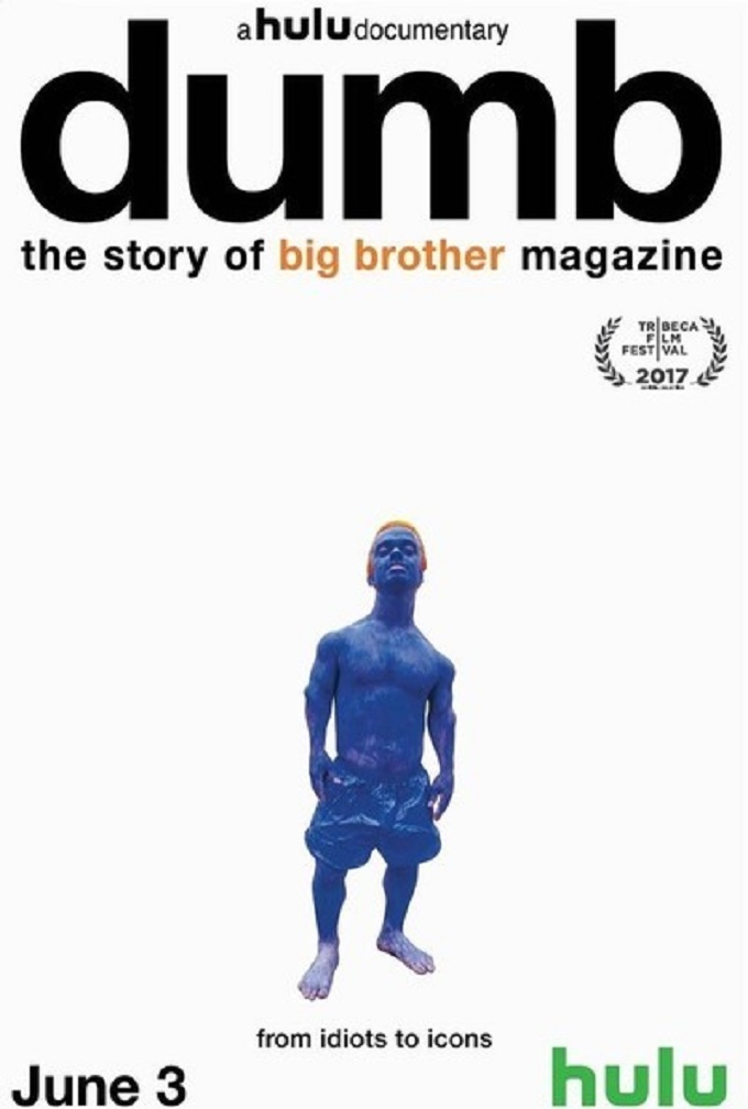Poster of Dumb: The Story of Big Brother Magazine