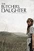 Primary photo for The Butcher's Daughter