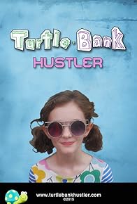 Primary photo for Turtle-Bank Hustler Primary photo for Turtle-Bank Hustler