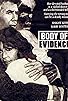 Primary photo for Body of Evidence Primary photo for Body of Evidence