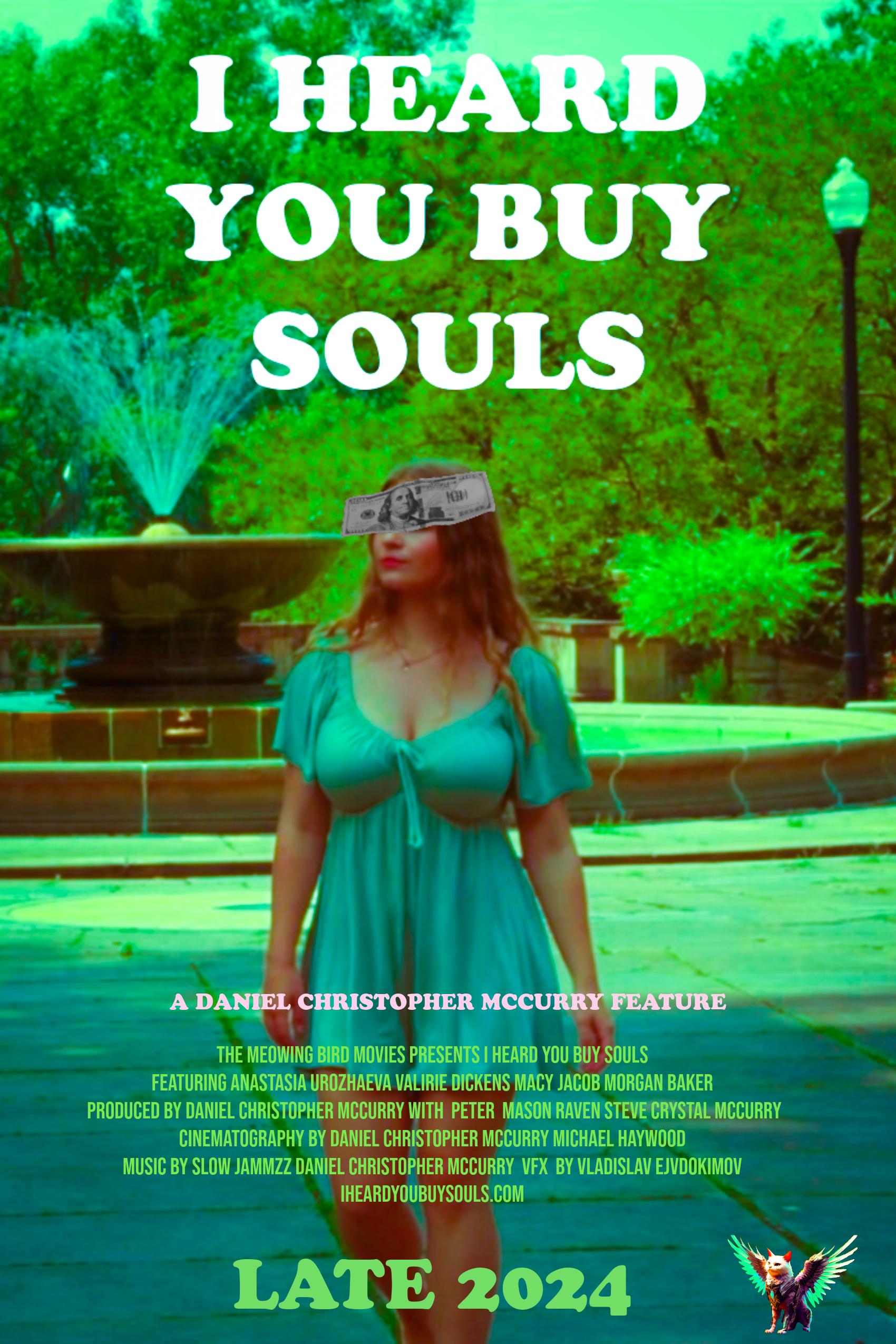 Poster of I Heard You Buy Souls