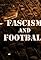 Fascism and Football's primary photo