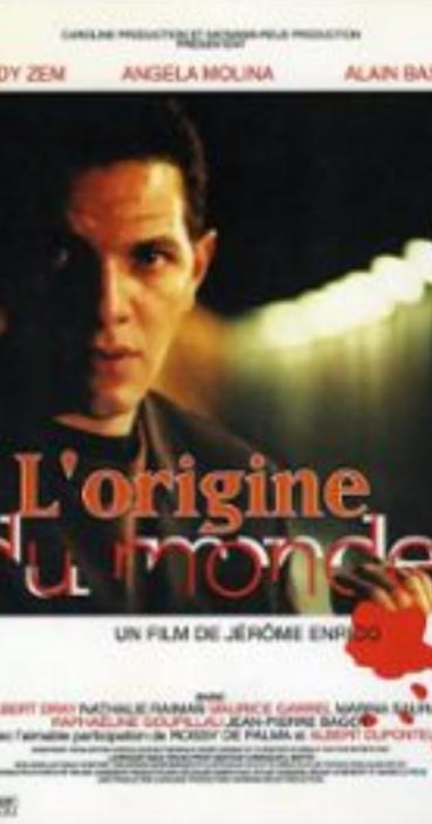 L'origine Du Monde Streaming Vf L'origine du monde (2001) - IMDb