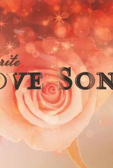 Primary photo for My Music: Favorite Love Songs Primary photo for My Music: Favorite Love Songs