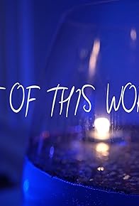 Primary photo for Out of this World