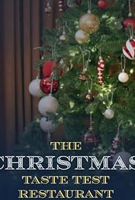 Primary photo for The Christmas Taste Test Restaurant