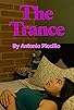 Primary photo for The Trance Primary photo for The Trance