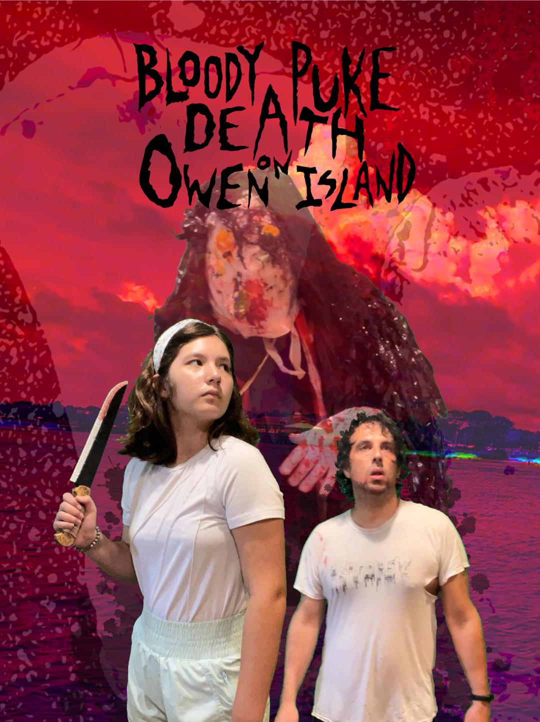 Bloody Puke Death on Owen Island