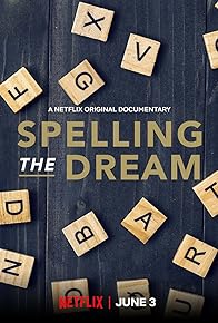 Primary photo for Spelling the Dream Primary photo for Spelling the Dream