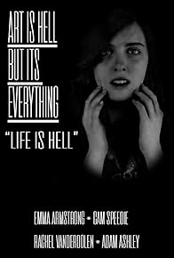 Primary photo for Art Is Hell But Its Everything