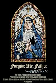 Primary photo for Forgive Me, Father