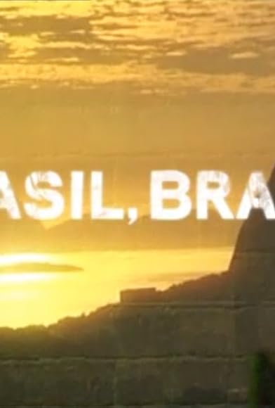 Primary photo for Brasil, Brasil Primary photo for Brasil, Brasil