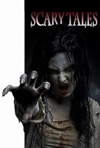 Primary photo for Scary Tales Primary photo for Scary Tales
