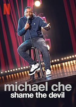 Poster of Michael Che: Shame the Devil