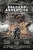 Primary photo for Soldado Argentino solo conocido por Dios